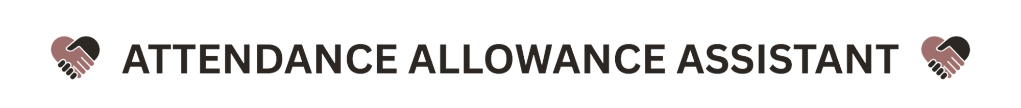 Attendance Allowance Assistant Your local attendance allowance assistant - at home attendance allowance application and submission to DWP Buckinghamshire and Oxfordshire